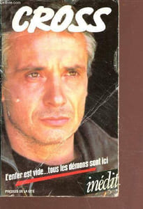 Cross - d'apès le scénario de Philippe Setbon