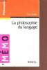 La philosophie du langage - collection mémo n°77. Grillo Eric