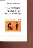 La pensée française d'aujourd'hui - collection le philosophe n°100. Morot-Sir Edouard