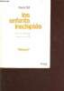 Les enfants inadaptés - origines et signification de l'inadaptation scolaire - collection Mésopé. Teil Pierre