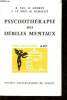 Psychotérapie des débiles mentaux - collection SUP. Fau R./Andrey B./Le Men J./Dehaudt H.