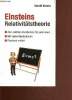 E=mc² - Einsteins Relativitätstheorie zum leichen Verständnis für jedermann: mit vielen illustrationen plastisch erklärt. Kahan Gerald