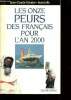 Les onzes peurs des français pour l'an 2000. Grenier J.-C./Jolly J.