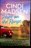 Hope on the Range. Madsen Cindi