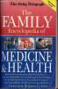 The fammily encyclopedia of medecine & health - new revised edition - answers all your questions about health today in a way you really understand, ...