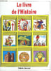 Le Livre de l'Histoire - Questions / R&eacute;ponses. Collectif