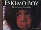 Eskimo Boy - life in an inupiaq eskimo village. Kendall Russ
