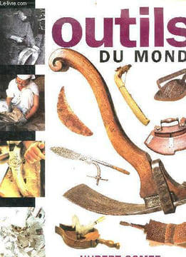 Outils du monde. Comte Hubert