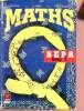Mathématiques pour le BEPA - tome 1 - Etablissements d'enseignement agricole. Cabanac, Fabre, Plusquellec