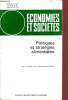 Economies et sociétés - politiques et stratégiques alimentaires - Revue publiées avec le concours du CNRS. Collectif