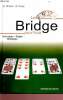 Le bridge pour tous - technique - règles stagégiques. Rinaldi G. & Pulga R.