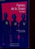 Paroles de la Shoah - collection Anthologie. Collectif