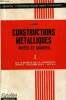 "Constructions m&eacute;talliques riv&eacute;es et soud&eacute;es n&deg;2 - Les &eacute;l&eacute;ments de la charpente joints - assemblages - appuis - Collection "" ingenieur des travux ...