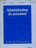 Administration du personnel - Bep 2 ACC/CAS - le livre du professeur.. Leborgne , Pooley , Bétrancourt & Beaubois