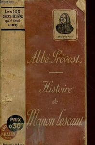 Histoire de Manon Lescaut - collection les 100 chefs d'oeuvre qu'il faut lire