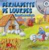 berbadette de Lourdes - Racontée aux enfants. Collectif