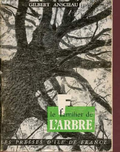 Le familier de l'arbre - 5e edition revue et mise à jour - collection loisirs de France