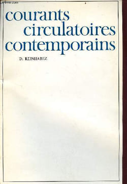 Courants circulatoires contemporains. Reinharez D.