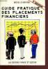 Guide pratique des placements financiers - 2e edition. Di Martino Michel