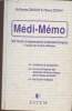 Médi mémo - 365 mots et expressions mémotechniques à l'usage des études médicales. Zagury Guillaume & Zerah Thierry