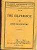 The silver box - Collection Student's series neue folge n°16. Galsworthy john