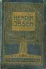 Dramatische Werke Übersetzt: Die Stützen Der gesellschaft - Nora (Ein Puppenheim) - Gespenster. Jbsen Henrick