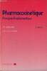 Pharmacocinétique principes fondamentaux - 2e édition.. J.P. Labaune