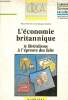 L'économie britannique le libéralisme à l'épreuve des faits - Collection économie sciences sociales.. Monet Hevé & Santini Jean-Jacques