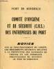 Port de Bordeaux - Comité d'hygiène et de sécurité (C.H.S.) des entreprises du port - notice sur le fonctionnement du comité,les règlements généraux ...