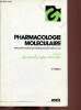 Pharmacologie moléculaire mécanisme d'action des médiateurs et des médicaments - 2e édition.. Landry Yves & Gies Jean-Pierre