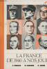 La France de 1940 à nos jours - Nouvelle édition mise à jour et augmentée - Collection Nathan-Université.. A.Nouschi & M.Agulhon & R.Schor
