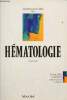 Révision accélérée en hématologie - 2e édition.. Auclerc Gérard & Khayat David