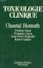 Toxicologie clinique - 4e édition.. C.Bismuth F.J.Baud F.Conso J.P. Fréjaville Garnier