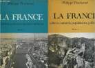 La France - En 2 tomes - Tomes 1 + 2 - Tome 1 : Milieux naturels, populations, politiques - Tome 2 : Activités, milieux ruraux et urbains - Collection ...