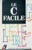 Le C facile - un livre data becker.. Collectif