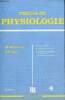 Précis de physiologie - Tome 4 : Endocrinologie, régulation thermique, adaptations respiratoire et circulatoire de l'exercice musculaire - 2e édition ...