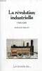 La révolution industrielle 1760-1870 - Collection le monde de .... Verley Patrick