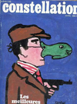 Constellation n°240 avril 1968 -Les protons passent la frontière - mystifications pour tous - l'espace au service des hommes - parents, prenez ...