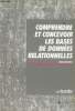 Comprendre et concevoir les bases de données relationnelles.. Miranda Serge