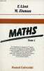 Maths - Tome 1.. F.Liret & M.Zisman