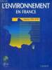 L'environnement en France rapport sur l'état de l'environnement en France - édition 1994-1995.. Collectif