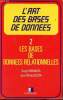 L'art des bases de données - Tome 2 : les bases de données relationnelles.. Miranda Serge & Busta José-Maria