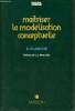 Ma&icirc;triser la mod&eacute;lisation conceptuelle - Collection m&eacute;thodes informatiques et pratique des syst&egrave;mes.. Planche Remi