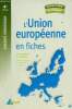 L'Union Européenne en fiches - 4e édition - Collection comprendre et intégrer.. Malterre Jan-François & Pradeau Christian