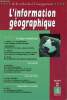 L'information géographique volume 66 mars 2002 - La vie humaine en haute montagne - la Méditerranée, espace, enjeux et conflits - les climats ...