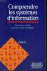 Comprendre les systèmes d'information - exercices corrigés d'analyse et de conception.. Galacsi