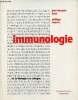 Immunologie - Collection de la biologie à la clinique.. Bach Jean-François & Lesavre Philippe