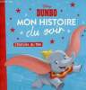 Dumbo mon histoire du soir - l'histoire du film.. Collectif