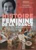 Histoire féminine de la France de la révolution à la loi Veil (1789-1975) - Collection références.. Ripa Yannick