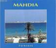 Brochure : Mahdia Tunisie.. Collectif